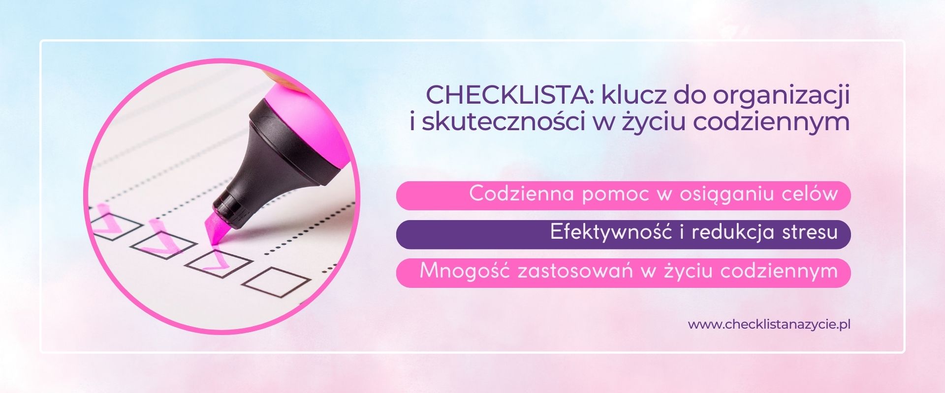 Checklista: Klucz do organizacji i skuteczności w życiu codziennym